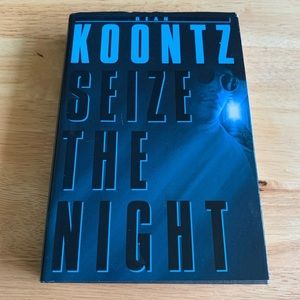 Seize The Night Hard cover book by Dean Koontz